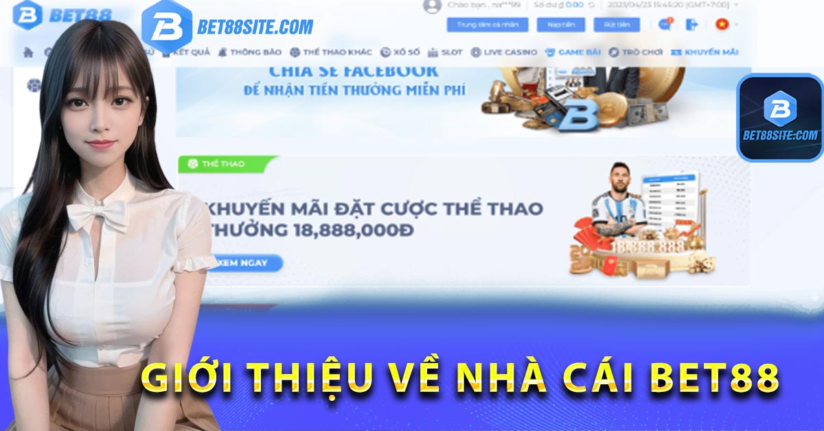 Giới thiệu về một số thông tin BET88